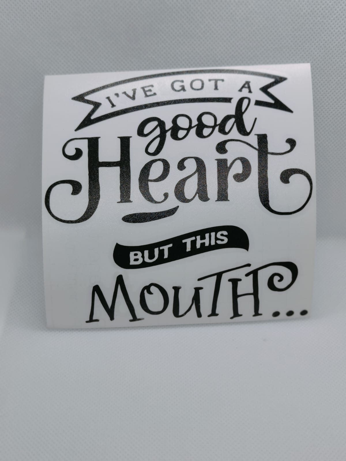 But This Mouth...Vinyl Decal